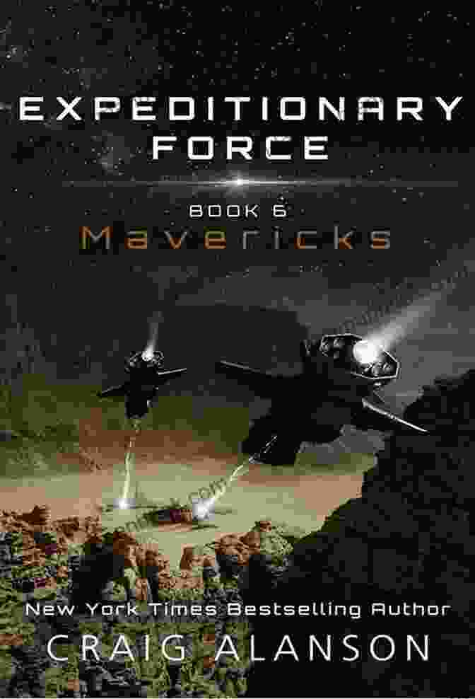 Cover Of The Book Mavericks Expeditionary Force By Craig Alanson Mavericks (Expeditionary Force 6) Craig Alanson
