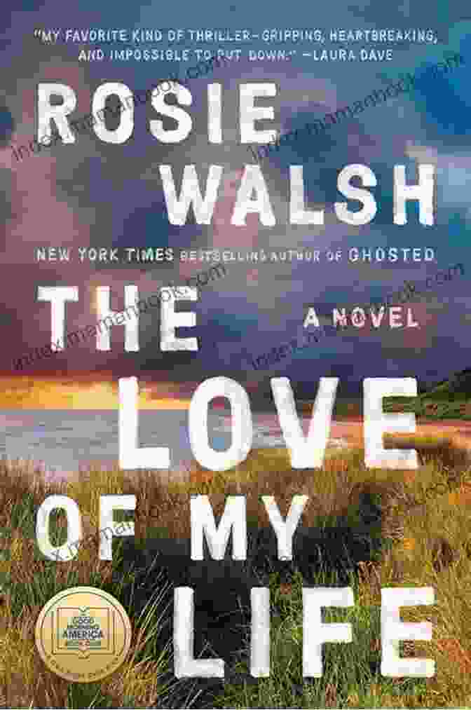 Cover Of The Love Of My Life By Rosie Walsh FALLING IN LOVE AGAIN: Box Set Of Two Second Chances Romances