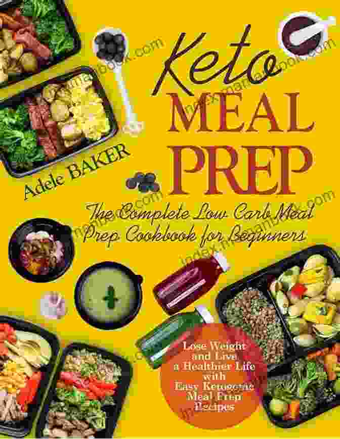 Keto Meal Prep Cookbook For Beginners Keto Meal Prep Cookbook For Beginners: 600 Easy Simple Basic Ketogenic Diet Recipes (Keto Cookbook)