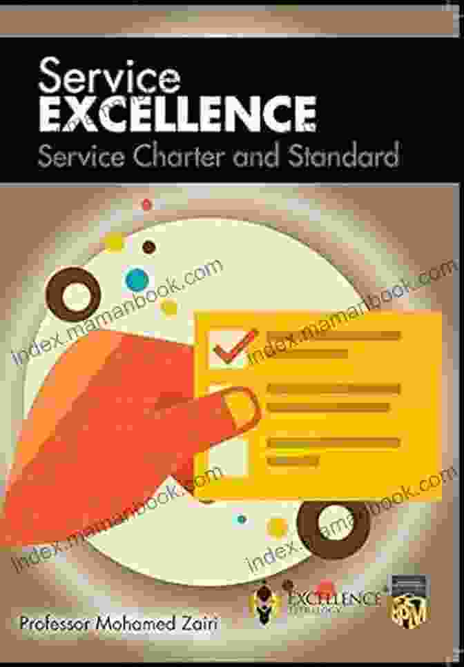 Service Charter Standards For Service Excellence Service Charter Standards (Service Excellence 6)