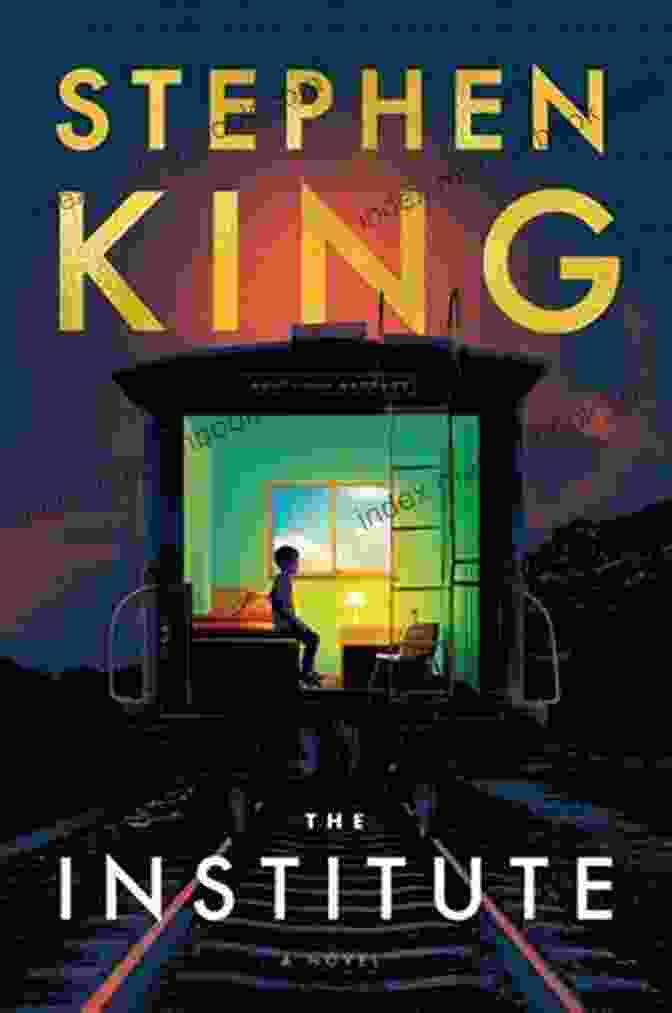 Stephen King's 'The Institute' Novel Cover Featuring Children Trapped In A Sinister Facility The Institute: A Novel Stephen King