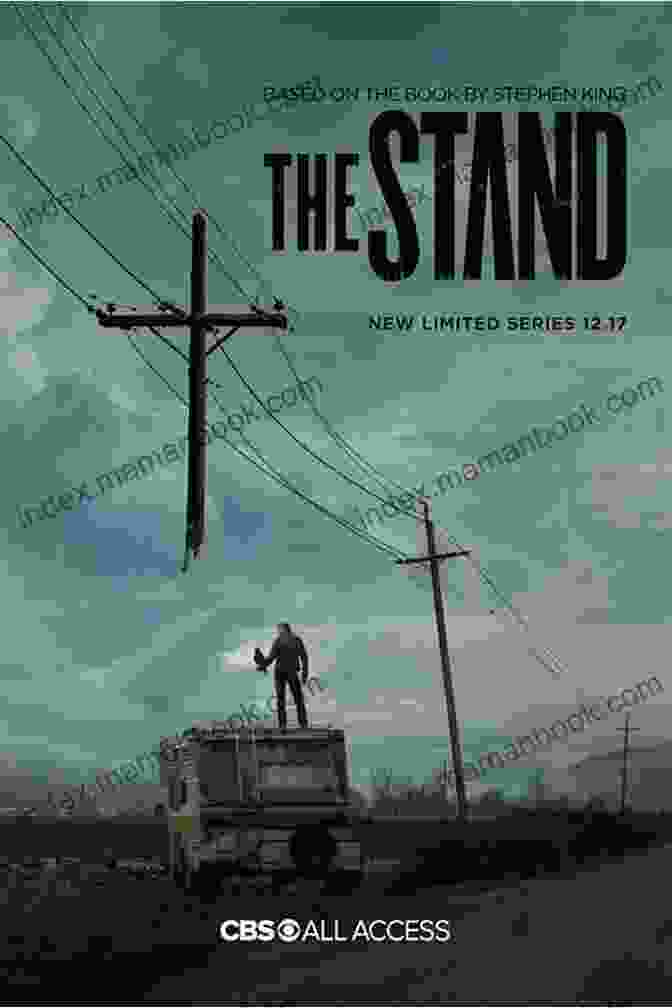 The Stand, Stephen King's Post Apocalyptic Masterpiece The Stand Stephen King