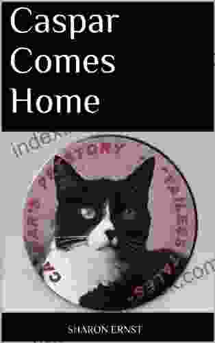 Caspar Comes Home (Caspar S Pet Story Tailless Tales 1)