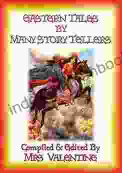 EASTERN TALES By MANY STORY TELLERS 14 Tales From Eastern Lands
