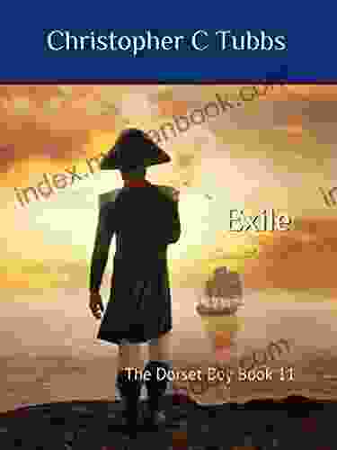 Exile: The Dorset Boy 11