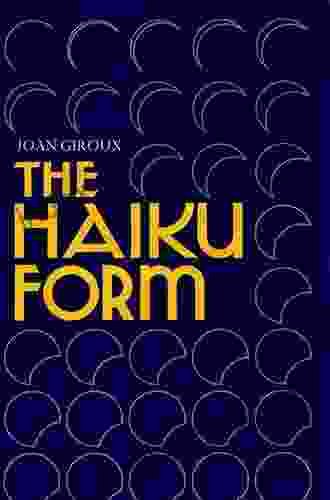 Haiku Form Joan Giroux