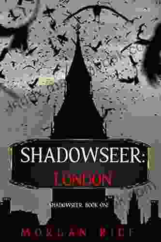 Shadowseer: London (Shadowseer One)