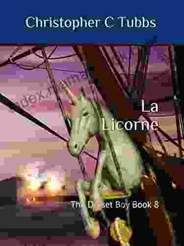 La Licorne: The Dorset Boy 8