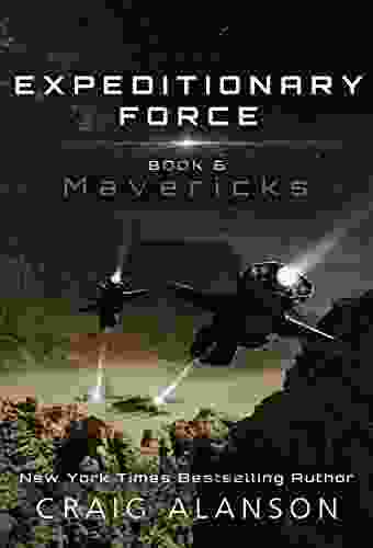 Mavericks (Expeditionary Force 6) Craig Alanson