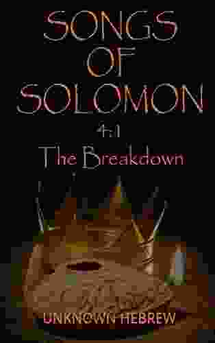 Songs Of Solomon 4:1 The Breakdown