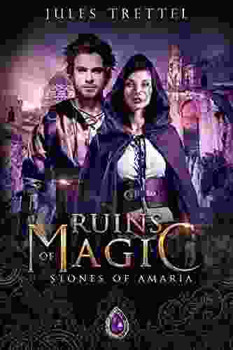 Ruins Of Magic: Stones Of Amaria (Fall Of Darkness 2)