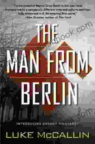 The Man From Berlin (A Gregor Reinhardt Novel 1)