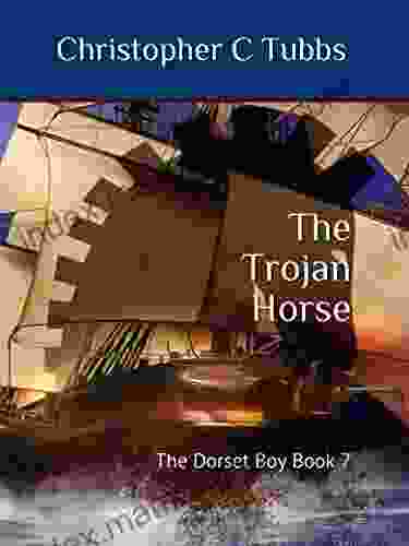 The Trojan Horse: The Dorset Boy 7