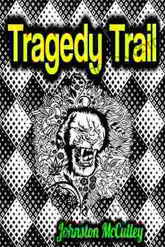 Tragedy Trail Johnston McCulley