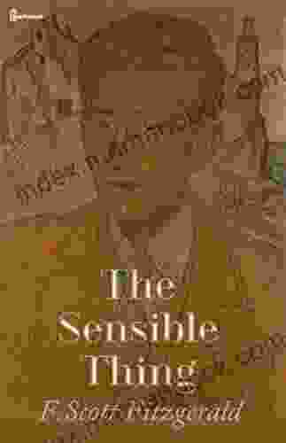 The Sensible Thing By Francis Scott Fitzgerald